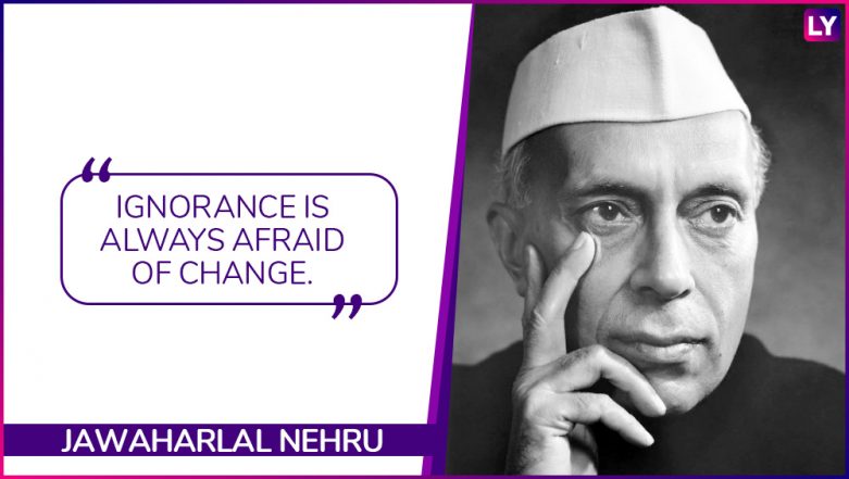 Jawaharlal Nehru Birth Anniversary 5 Inspirational Quotes By Indias