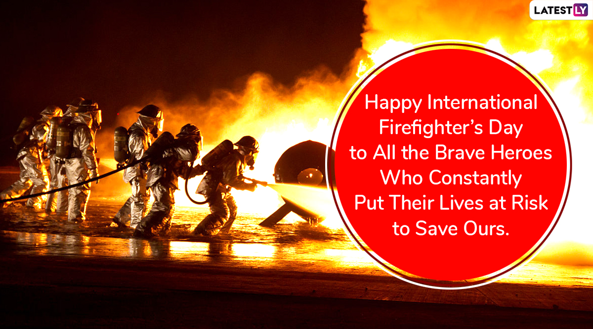 International Firefighters Day HD Images And Quotes WhatsApp Messages Greetings And