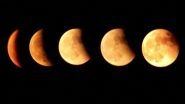 Lunar Eclipse 2018 in India Timings: Time-Table of Total Lunar Eclipse in Various Cities on 31st January