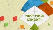 Happy Makar Sankranti 2018: Best WhatsApp Sankranti Wishes, GIF Image Messages, SMS & Facebook Quotes to Wish on Kite Festival