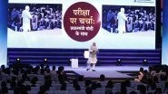Narendra Modi Conducts 'Pariksha Par Charcha': From Yoga to Competition; Key Highlights of The Speech By Indian PM