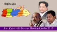 Meghalaya &ndash; East Khasi Hills District Election Results 2018: Who is Winning From East Shillong, Mawkynrew, Mawlai & Mawphlang Assembly Constituencies?