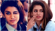Priya Prakash Varrier is Hurting Religious Sentiments after Stealing Hearts! Hyderabad Youth Files FIR to Cash in Oru Adaar Love Actress' Popularity?