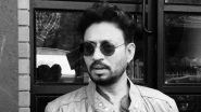 Irrfan Khan is Perfectly Fine, Will Soon Shoot for Hindi Medium Sequel, Says His Filmmaker-Friend Tigmanshu Dhulia