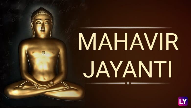 Mahavir Jayanti 2018: History, Significance, Celebrations of Jain ...