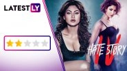 Hate Story 4 Movie Review: Urvashi Rautela's Film is Replete With Semi-Naked Bodies and Sex Between The Sheets!