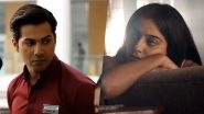 October Song Theher Ja: Varun Dhawan And Banita Sandhu's Romantic Track Is A Breath Of Fresh Air In The Age of Unconvincing Remixes Of Old Songs