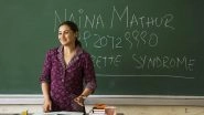 Rani Mukerji's Hichki Performs Exceedingly Well at the Global Box Office, Mints Rs 200 Crore