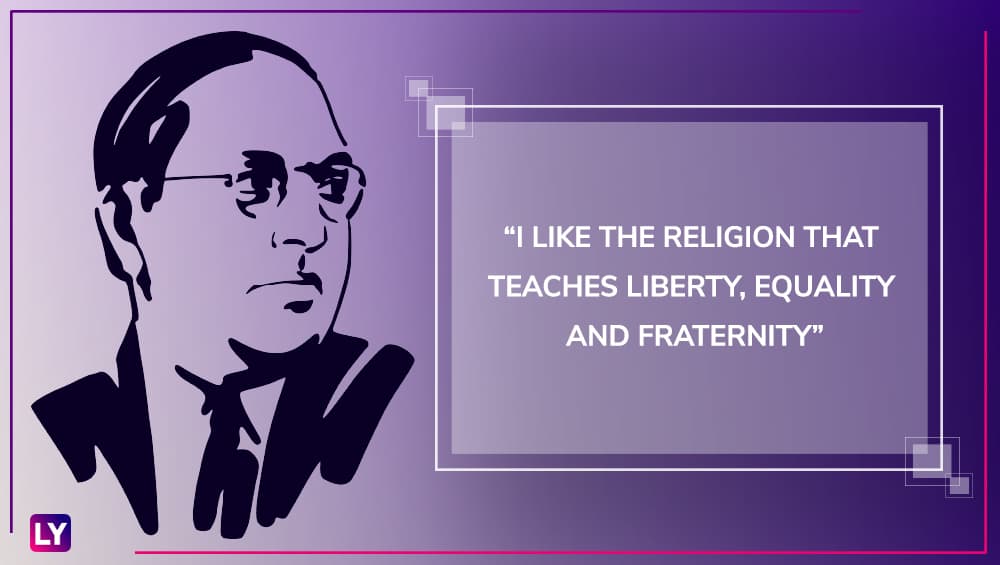 Dr Babasaheb Ambedkar Jayanti Quotes: Memorable Slogans From the ...