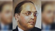 Dr. BR Ambedkar Jayanti Greetings & Wishes: PM Modi, President Kovind Lead Tributes on Social Reformer's 127th Birth Anniversary!