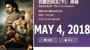 Prabhas' Baahubali 2: The Conclusion Ready to Rule the Box Office in China, to be Released on May 4