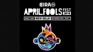 April Fools' Fest 2018, Delhi: First Edition Sees Two-Day Event Conclude With Over 10,000 Fans!