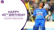 Sachin Tendulkar Turns 45: 10 Cool Facts About the Cricketing Legend to Celebrate his Birthday