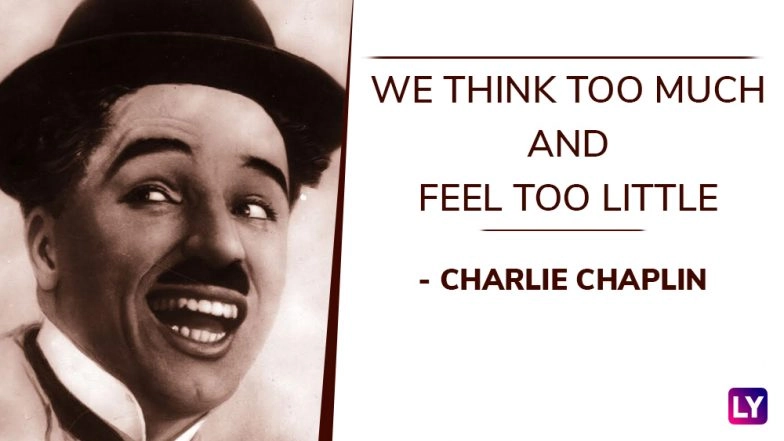 Charlie Chaplin Birth Anniversary: 10 Quotes by The Comic Actor on Life That Will Inspire You to The Core