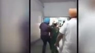 Punjab Government's Doctor Booked for Thrashing Woman Patient, Video Goes Viral