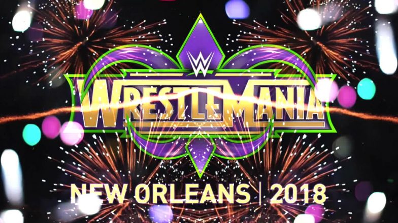 Where & How to Watch WWE Wrestlemania 34 Live in India: Time & Schedule, Matches List, and Telecast Timings, and Free Online Streaming Details