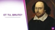 William Shakespeare's Birth Anniversary Special: Top Shakespeare Quotes to Remember the English Poet