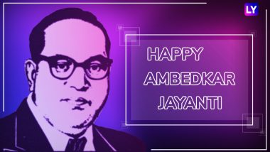 Ambedkar Jayanti 2019: Top Quotes To Remember Dr BR Ambedkar On His 128th Birth Anniversary