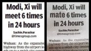 Times of India's Headline Modi and Xi &lsquo;will mate 6 times&rsquo; is Photoshopped, Clarifies the Media House