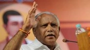 BS Yeddyurappa's Agnipariksha! BJP MLAs to Appear for Floor Test In-Front of Pro Tem Speaker Tomorrow