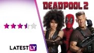Deadpool 2 Movie Review: Ryan Reynolds' Superhero Film Goes For The Kill With Rib-tickling Meta-Jokes and One Genius Post-credit Scene