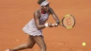 French Open 2018 1st Round Results: Venus Williams Ousted by China&rsquo;s Wang Qiang