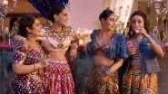 Veere Di Wedding song Bhangra Ta Sajda: Sonam Kapoor, Kareena Kapoor Khan, Swara Bhasker and Shikha Talsania Show you how its Done