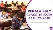 Kerala State Board to Declare SSLC Results 2018 Today at kbpe.org: KBPE Class 10th Can Check Results Online