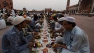Ramzan 2019: Iftar Time Today in Mumbai, Delhi, Kolkata, Hyderabad, Lucknow And Bengaluru; Know When to Break Fast on May 9