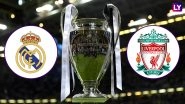 Real Madrid vs Liverpool, 2018 Champions League Trophy Final Match Preview: Head-to-Head, Team News and Match Prediction of UEFA CL Final