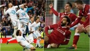 Real Madrid vs Liverpool, UEFA Champions League Final 2018: Date, Schedule, Road to Finals, and Winner Prediction!