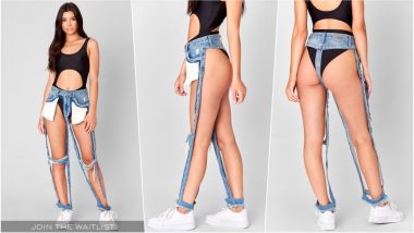 Thong Jeans are a Hit However You May Laugh at It! There’s Waitlist for Denim Brand’s Extreme Cut Out Jeans Priced at Rs 11,424!