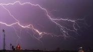 MeT Dept Warns of Thunderstorm, Lightning in Chhattisgarh, Madhya Pradesh, Maharashtra