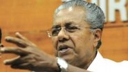 Kerala CM Pinarayi Vijayan Has Announced Compensation Plans For the Families of Flood Victims and People Who Have Lost Their Homes