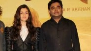Alia Bhatt and A.R. Rahman Collaborate For This Unique Creation!