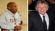 #MeToo Movement Forces Oscars Academy to Expel Giants of Hollywood: Bill Cosby and Roman Polanski