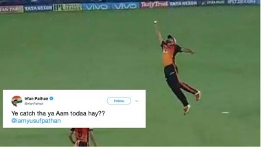 IPL 2018 Diaries: Irfan Pathan has the Best Reaction on Brother Yusuf Pathan’s Sensational Catch (Video Inside)