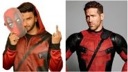 Ryan Reynolds, Ranveer Singh Bond Over Deadpool 2, Van Wilder and Bad Words