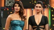 Deepika Padukone&rsquo;s Words For Priyanka Chopra Prove There is NO Rivalry Between Them!