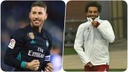 UEFA Champions League Final 2018: Real Madrid&rsquo;s Captain Sergio Ramos Unperturbed About &lsquo;In Fashion&rsquo; Mohamed Salah