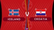 Iceland vs Croatia Live Streaming of Group D Football Match: Get Telecast & Free Online Stream Details in India for 2018 FIFA World Cup