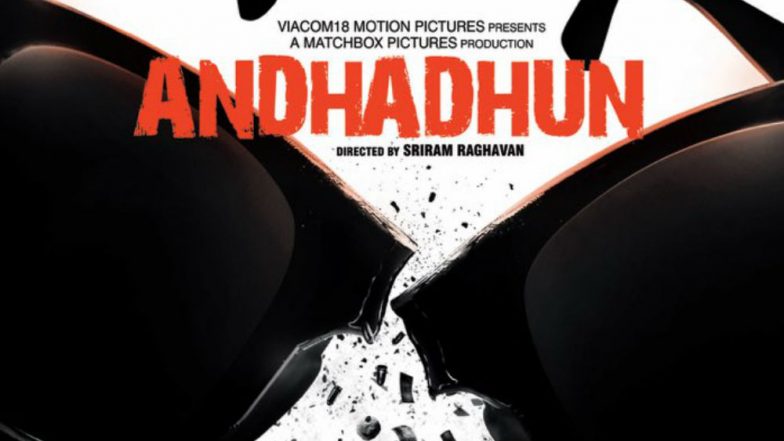 AndhaDhun First Look Out: Ayushmann Khurrana-Radhika Apte’s Next Directed by Sriram Raghavan to Release on August 31