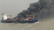 Merchant Vessel SSL Kolkata Catches Fire; All 22 Crew Members Rescued by Indian Coast Guard