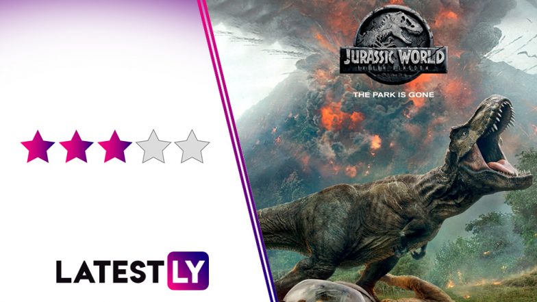 Jurassic World Fallen Kingdom Movie Review: Dinosaurs Rule, Humans Suck As Jurassic Park Franchise Takes a Dark Turn