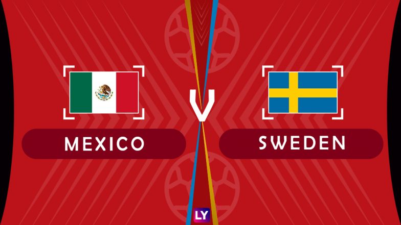 Mexico vs Sweden Live Streaming of Group F Football Match: Get Telecast & Free Online Stream Details in India for 2018 FIFA World Cup