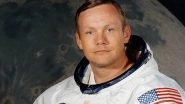 Neil Armstrong Death Anniversary: Lesser-Known Interesting Facts About The First Person to Walk on Moon