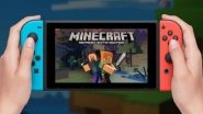 Nintendo & Microsoft Join Hands to Promote Cross-Play; Minecraft Now Available on Nintendo Switch Version