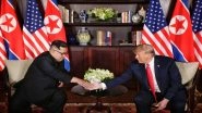 Donald Trump Calls Kim Jong-Un a 'Talented' Leader as Both Agree on 'Complete And Verified Denuclearisation' of North Korea