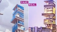 Antilia covered with Blue Polythene? Fake Pictures of Mukesh Ambani&rsquo;s House Goes Viral Again, Amidst Monsoon & Plastic Ban