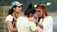 MTV Roadies Xtreme Written Episode Update, June 3, 2018: The Girls Tear Each Other Apart While Neha Dhupia Feels Humiliated by Her Gang